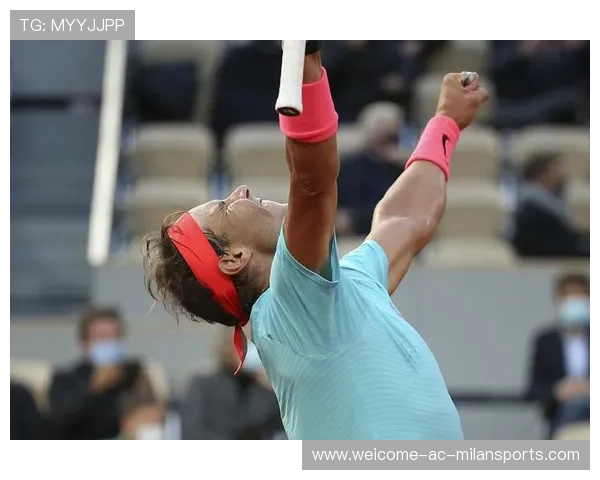 纳达尔红土无敌神话仍在延续